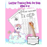 letter Tracing Book for Kids Ages 3-5: Shapes, numbers and letter tracing book for preschoolers. Over 120 pages. From easy to difficult fun tracing ac