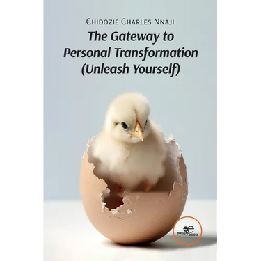 The Gateway to Personal Transformation Unleash Yourself