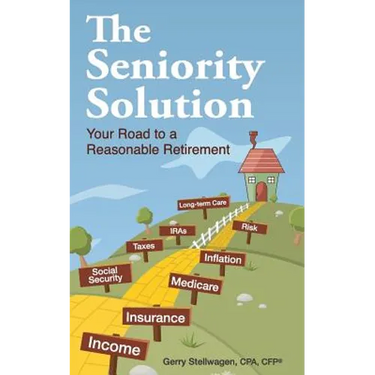 The Seniority Solution: Your Road to a Reasonable Retirement