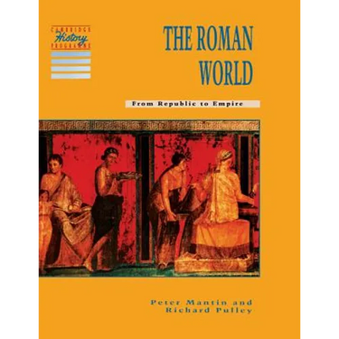 The Roman World: From Republic to Empire