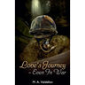 Love's Journey - Even in War