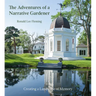 The Adventures of a Narrative Gardener: Creating a Landscape of Memory