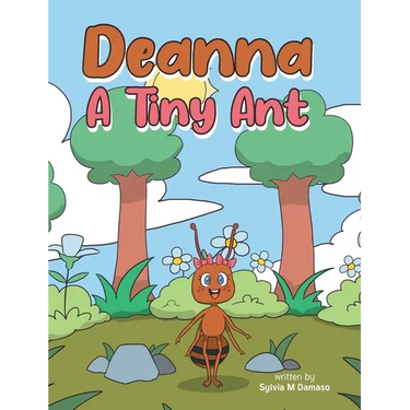 Deanna A Tiny Ant