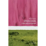 Stoicism: A Very Short Introduction