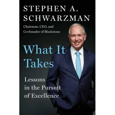 What It Takes: Lessons in the Pursuit of Excellence