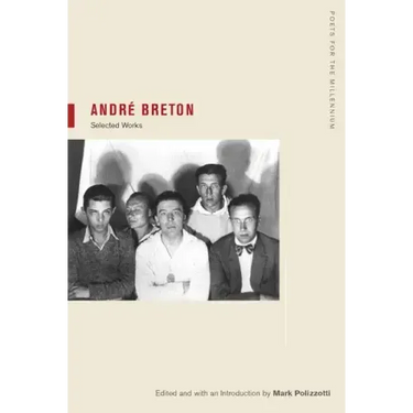 André Breton: Selections Volume 1