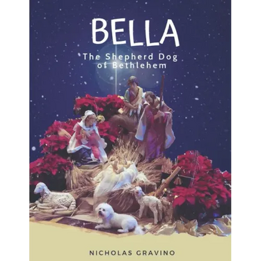 Bella, the Shepherd Dog of Bethlehem