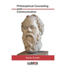Philosophical Counseling and Communication