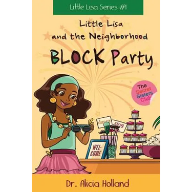 Little Lisa and the Neighborhood Block Party