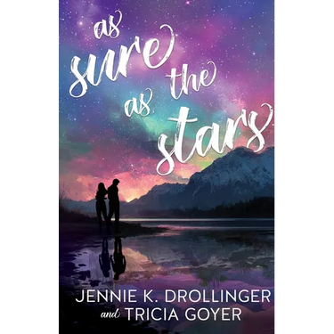 As Sure As The Stars