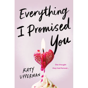 Everything I Promised You