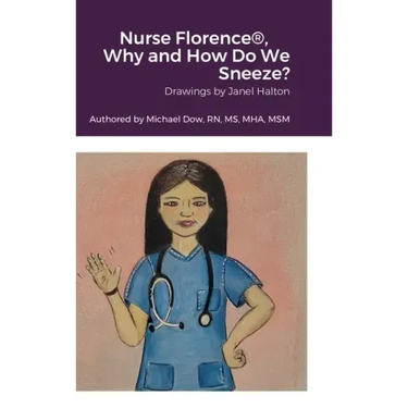 Nurse Florence(R), Why and How Do We Sneeze?