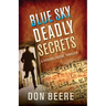 Blue Sky, Deadly Secrets: A Psychological Thriller