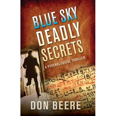 Blue Sky, Deadly Secrets: A Psychological Thriller