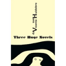 Three Huge Novels: Tres inmensas novelas