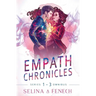 Empath Chronicles - Series Omnibus: Complete Young Adult Paranormal Superhero Romance Series
