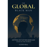 The Global Black Man