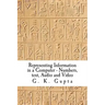 Representing Information in a Computer: Numbers, Text, Audio and Video