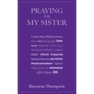 Praying for My Sister
