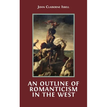 An Outline of Romanticism in the West