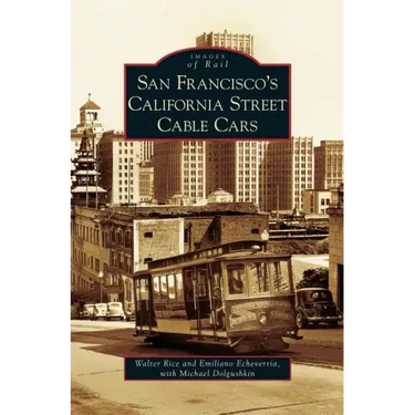 San Francisco's California Street Cable Cars