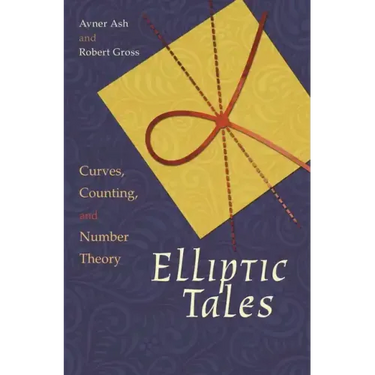 Elliptic Tales: Curves, Counting, and Number Theory
