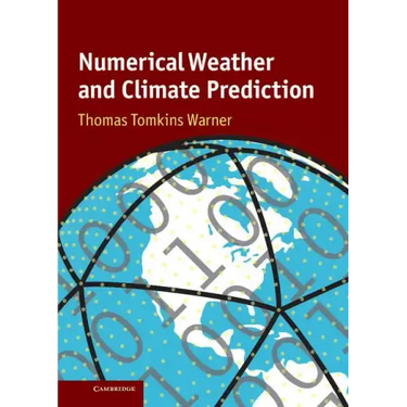 Numerical Weather and Climate Prediction