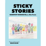 Sticky Stories: Barefoot Buddies Make a New Friend