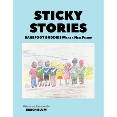 Sticky Stories: Barefoot Buddies Make a New Friend