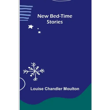New Bed-Time Stories