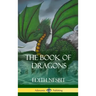 The Book of Dragons (Hardcover)