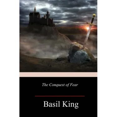 The Conquest of Fear