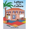Letters for the Culture