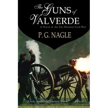 The Guns of Valverde: Far Western Civil War