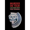 Murder on Tour (a Hugh Rennert Mystery)