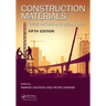 Construction Materials: Their Nature and Behaviour, Fifth Edition