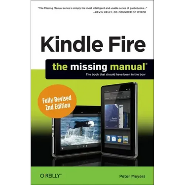 Kindle Fire Hd: The Missing Manual