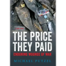 The Price They Paid: Enduring Wounds Of War