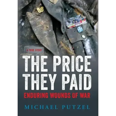 The Price They Paid: Enduring Wounds Of War