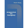 Acupuncture for Emergency