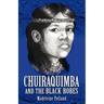 Chuiraquimba and Black Robes