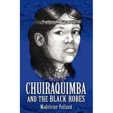 Chuiraquimba and Black Robes