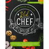 Kid Chef: Young Chef Cookbook - The Complete Cooking Book for Kids Who Love to Cook and Eat. Funny and Healthy Recipes to Prepar