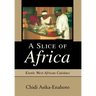 A Slice of Africa: Exotic West African Cuisines