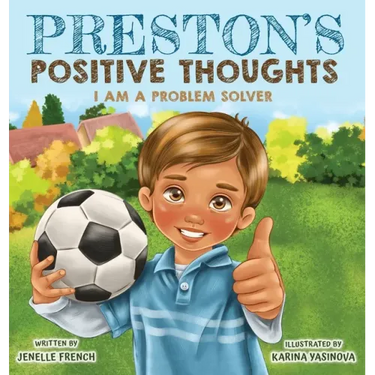Preston's Positive Thoughts
