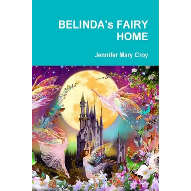 BELINDA's FAIRY HOME