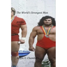 The World's Strongest Man