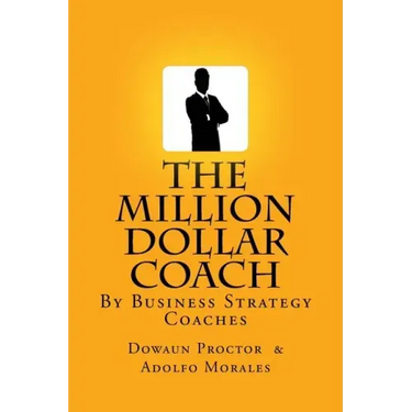 The Million Dollar Coach