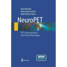 Neuropet: Positron Emission Tomography in Neuroscience and Clinical Neurology