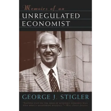 Memoirs of an Unregulated Economist